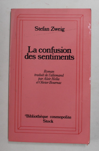 LE CONFUSION DES SENTIMENTS par STEFAN ZWEIG , 1990