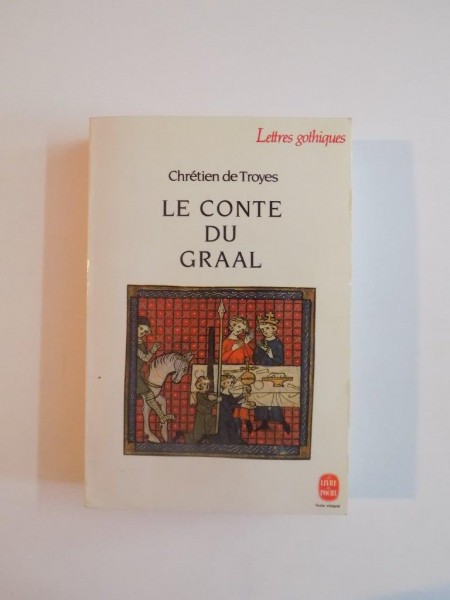 LE CONTE DU GRAAL de CRETIEN DE TROYES 1990