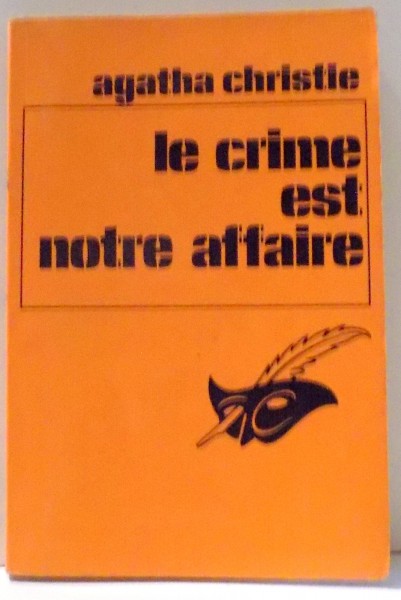 LE CRIME EST NOTRE AFFAIRE par AGATHA CHRISTIE , 1972