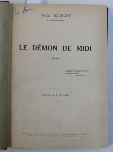 LE DEMON DE MIDI - roman par PAUL BOURGET / JEAN ET LOUISE - roman de ANTONIN DUSERRE  , COLEGAT DE DOUA CARTI , EDITIE INTERBELICA