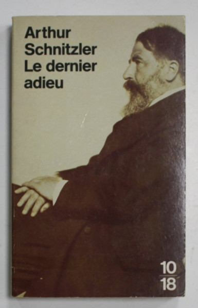 LE DERNIER ADIEU par ARTHUR SCHNITZLER , 1988