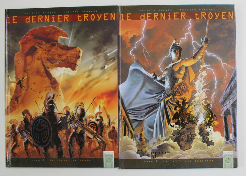 LE DERNIER TROYEN , TOMES I - II , scenario par VALERIE MANGIN et dessin par THIERRY DEMAREZ , 2007 *BENZI DESENATE