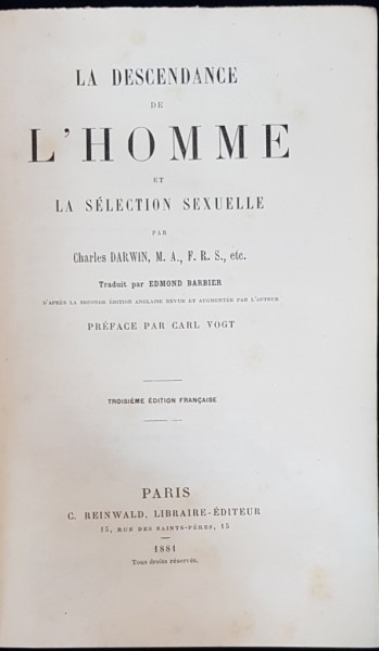 LE DESCENDANCE DE L'HOMME ET LA SELECTION SEXUELLE par CHARLES DARWIN - PARIS, 1881