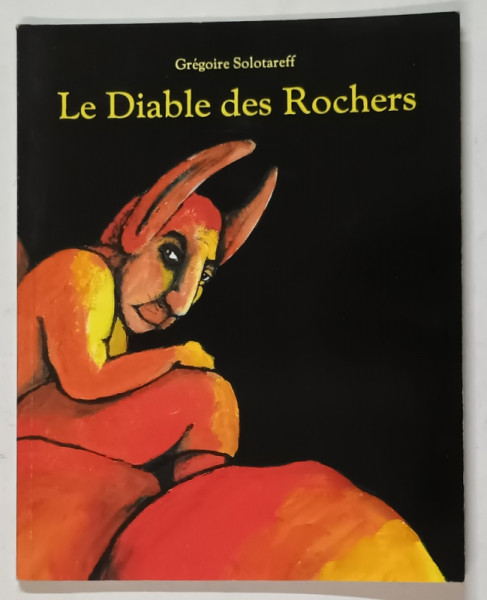 LE DIABLE DES ROCHER par GREGOIRE SOLOTAREFF , 1995