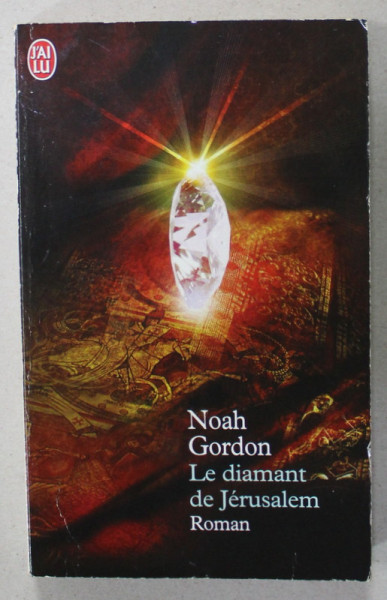 LE DIAMANT DE JERUSAELM par NOAH GORDON , roman , 2002