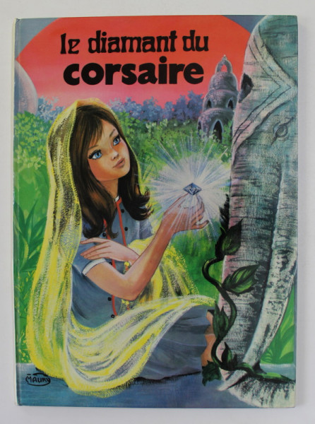 LE DIAMANT DU CORSAIRE , ANII '70