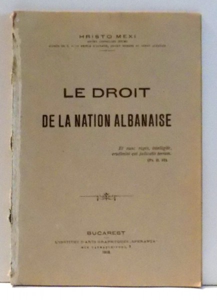 LE DROIT DE LA NATION ALBANAISE de HRISTO MEXI , 1918
