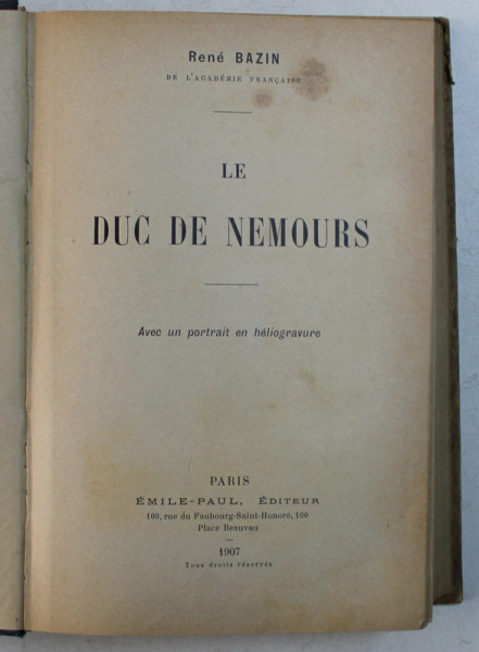LE DUC DE NEMOURS par RENE BAZIN , 1907