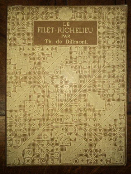 Le Filet Richelieu, Th. de Dillmont