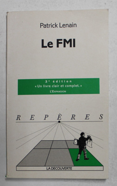 LE FMI par PATRICK LENAIN , 2002