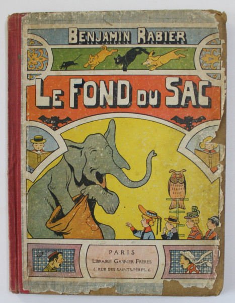 LE FOND DU SAC par BENJAMIN RABIER , 1928 , CONTINE BENZI DESENATE