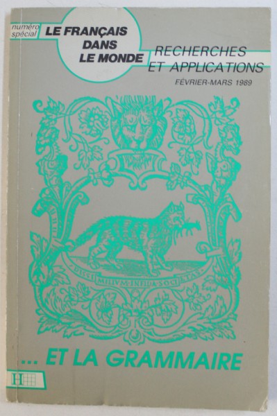 LE FRANCAIS  DANS LE MONDE  - RECHERCHES ET APPLICATIONS , NUMERO SPECIAL , FEVRIER - MARS , 1989