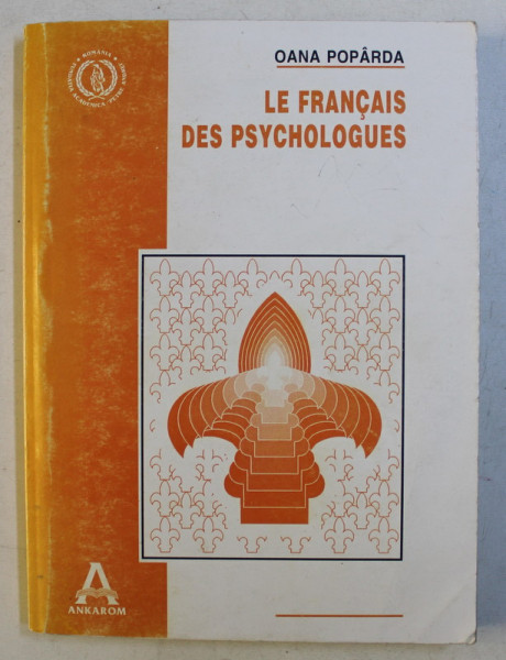 LE FRANCAIS DES PSYCHOLOGUES VOL. I par OANA POPARDA , 1997