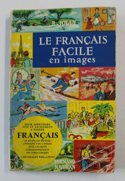 LE FRANCAIS FACILE EN IMAGES par R. JOLLY , 1956