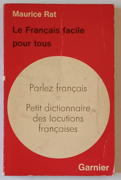 LE FRANCAIS FACILE POUR TOUS par MAURICE RAT , 1966