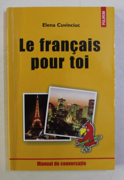 LE FRANCAIS POUR TOI de ELENA CUVINCIUC , 2003