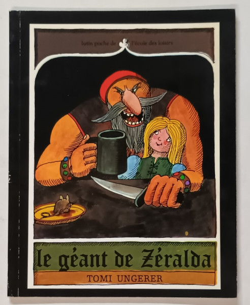 LE GEANT DE ZERALDA par TOMI UNGERER , 1995