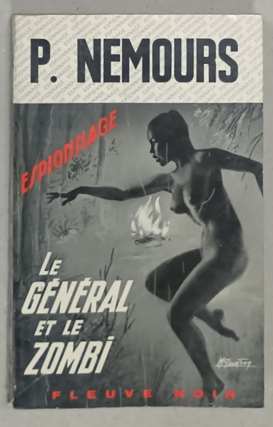 LE GENERAL ET LE ZOMBI par P. NEMOURS , 1972