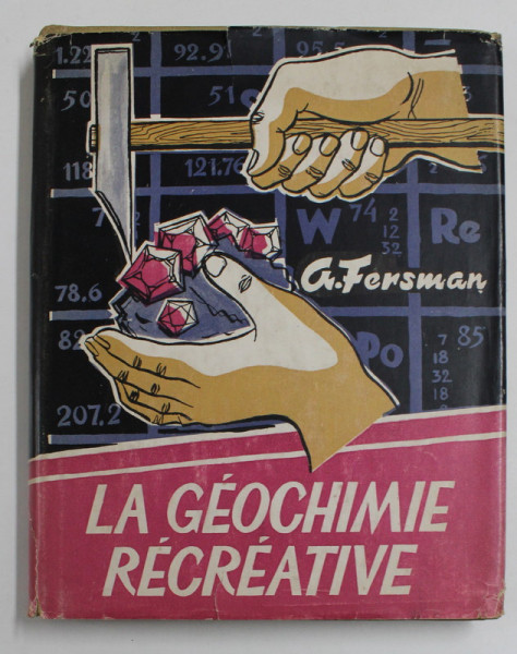 LE GEOCHMIE RECREATIVE par A. FERSMAN , 1958