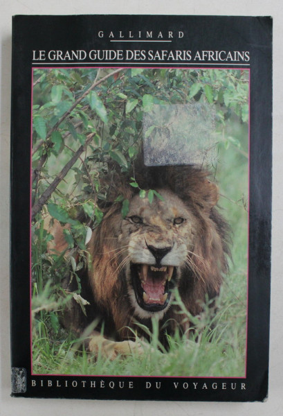 LE GRAND GUIDE DES SAFARIS AFRICAINS , 1991