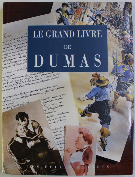 LE GRAND LIVRE DE DUMAS , sous la direction de CHARLES DANTZIG , 1997
