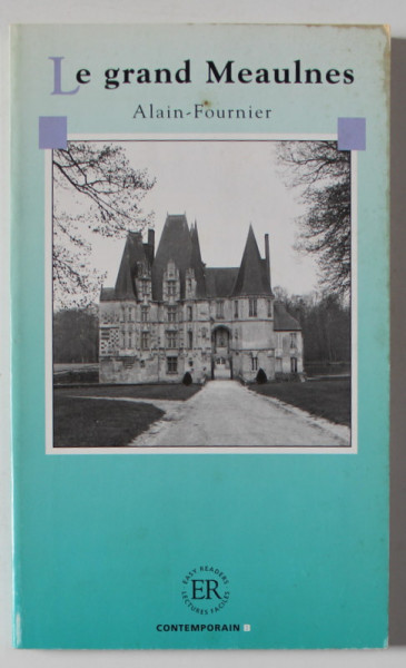 LE GRAND MEAULNES par ALAIN - FOURNIER , 1970, PREZINTA INSEMNARI PE PAGINA DE TITLU *