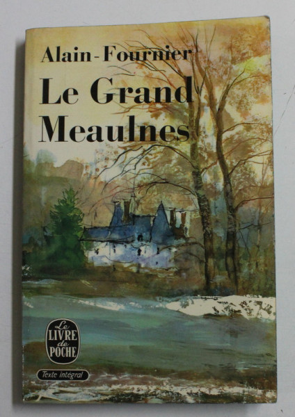 LE GRAND MEAULNES par ALAIN - FOURNIER , 1971