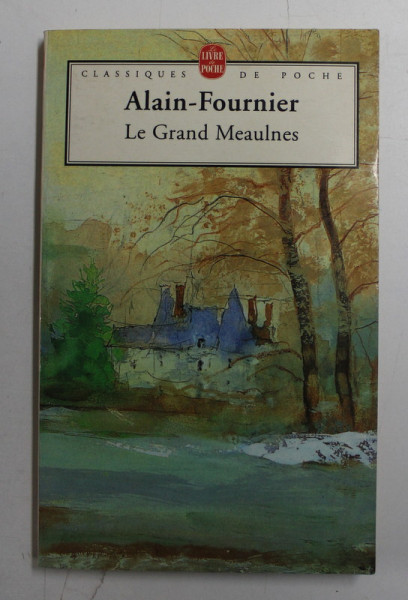 LE GRAND MEAULNES par ALAIN - FOURNIER , 1983