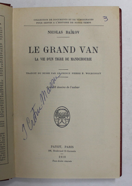 LE GRAND VAN - LA VIE D ' UN TIGRE DE MANDCHOURIE par NICOLAS BAIKOV , 1938