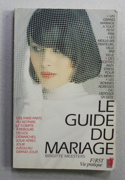 LE GUIDE DU MARIAGE par BRIGITTE MEESTERS , 1994