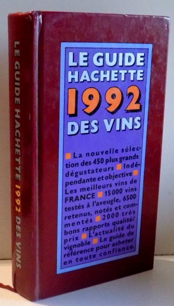 LE GUIDE HACHETTE 1992 DES VINS, 1991