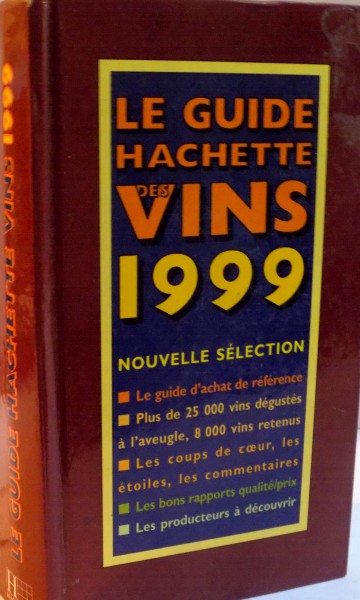 LE GUIDE HACHETTE DES VINS 1999