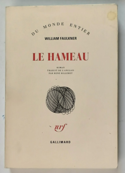 LE HAMEAU , a romain par WILLIAM FAULKNER , 1967