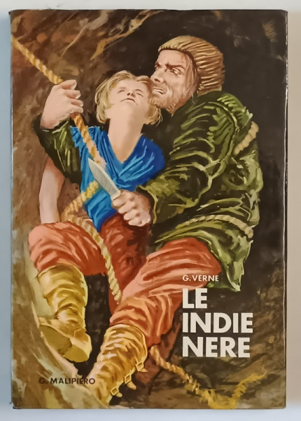 LE INDIE NERE di GIULIO VERNE , a cura di D. ZILIOTTO , 1969, TEXT IN LIMBA ITALIANA