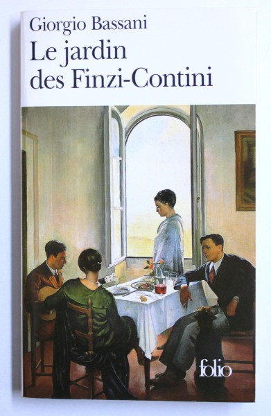 LE JARDIN DES FINZI-CONTINI par GIORGIO BASSANI , 1962