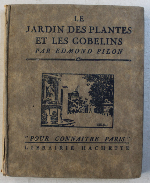 LE JARDIN DES PLANTES ET LES GOBLINS par EDMOND PILON , 1926