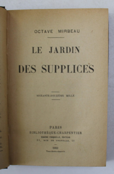 LE JARDIN DES SUPPLICES par OCTAVE MIRBEAU , 1922