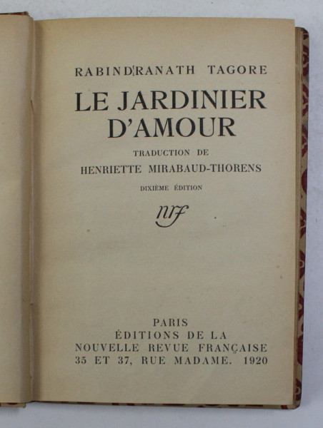 LE JARDINIER D 'AMOUR par RABINDRANATH TAGORE , 1920