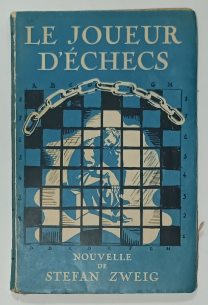 LE JOUEUR D' ECHECS , nouvelle de STEFAN ZWEIG , 1946