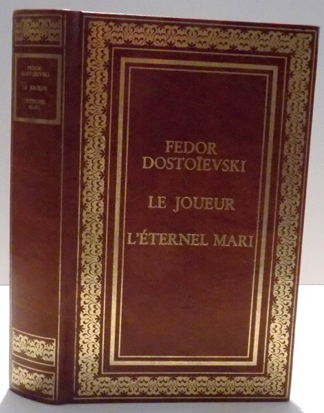 LE JOUEUR , L ' ETERNEL MARI de FEDOR DOSTOIEVSKI , 1983