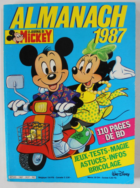 LE JOURNAL DE MICKEY , ALMANACH 1987 , BENZI DESENATE IN LIMBA FRANCEZA