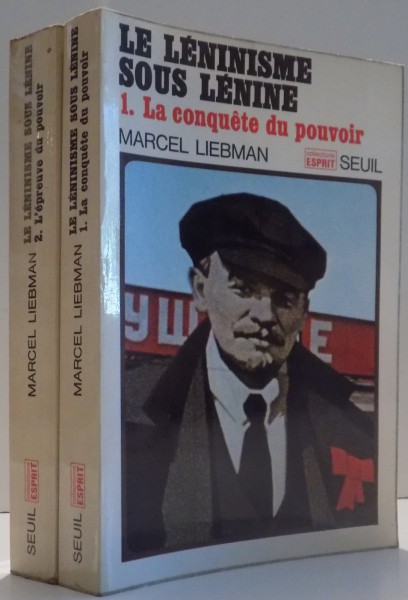 LE LENINISME SOUS LENINE , VOL. I - II de MARCEL LIEBMAN , 1967