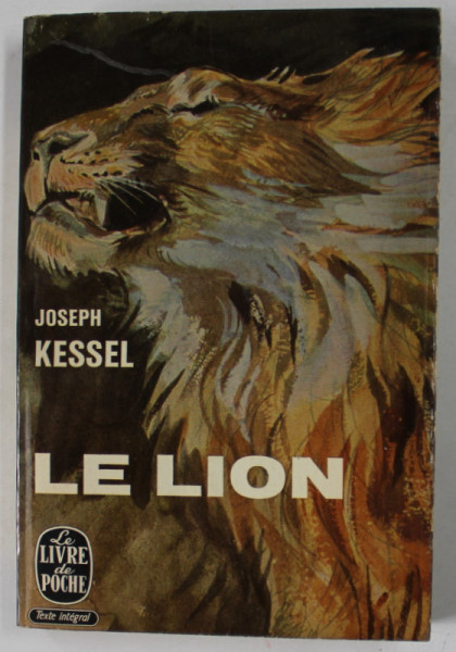 LE LION par JOSEPH KESSEL , 1964