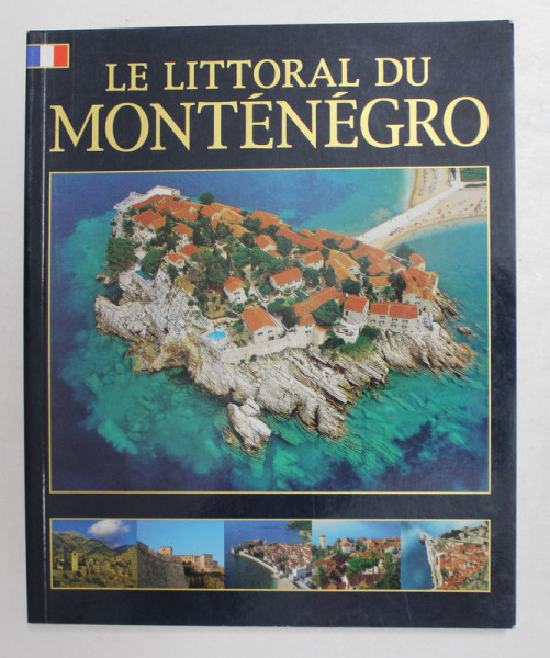 LE LITTORAL DU MONTENEGRO , 2007