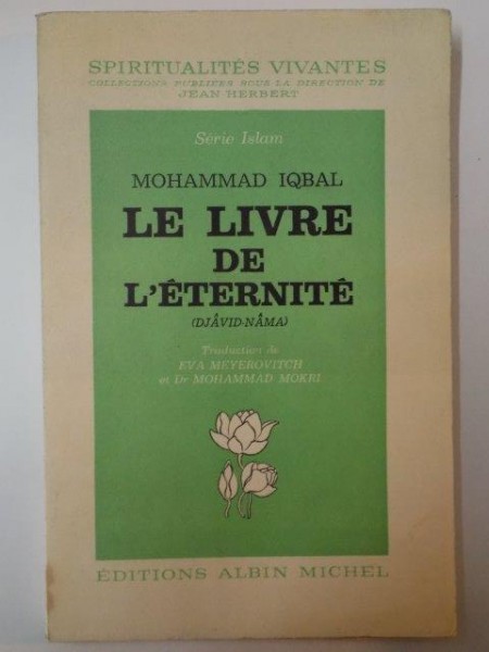 LE LIVRE DE L'ETERNITE (DJAVID-NAMA) par MOHAMMAD IQBAL  1962