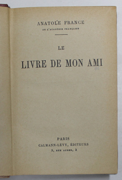 LE LIVRE DE MON AMI par ANATOLE FRANCE , 1926