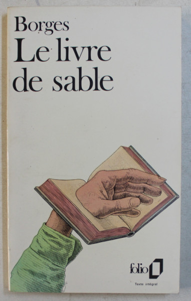 LE LIVRE DE SABLE par JEAN LOUIS BORGES , 1978