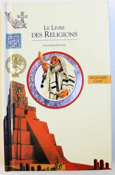LE LIVRE DES RELIGIONS , COLLECTION DECOUVERTE CADET , coordination JACQUELINE VALLON