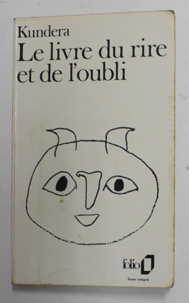 LE LIVRE DU RIRE ET DE L 'OUBLI par MILAN KUNDERA , 1978