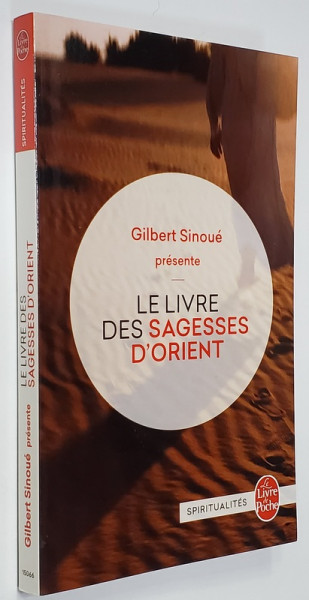 LE LLIVRE DES SAGGES D 'ORIENT par GILBERT SINOUE , 2000
